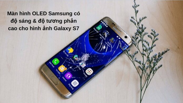 Màn hình Samsung S7 OLED