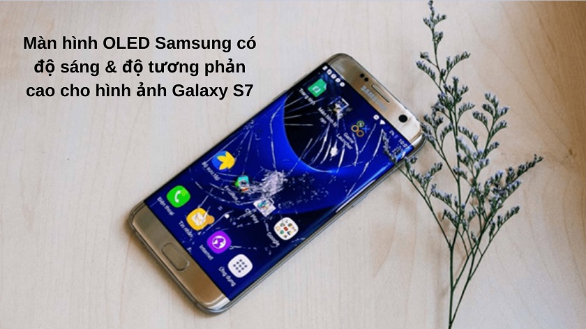 Màn Hình Samsung S7: Top Màn Hình Thay Thế Tốt Nhất Hiên Nay