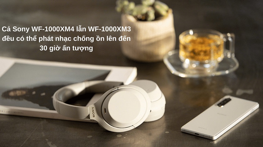so sánh thời lượng pin WF-1000XM4 với 1000XM3