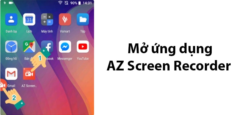 Quay màn hình OPPO A5S sử dụng ứng dụng AZ Screen Recorder