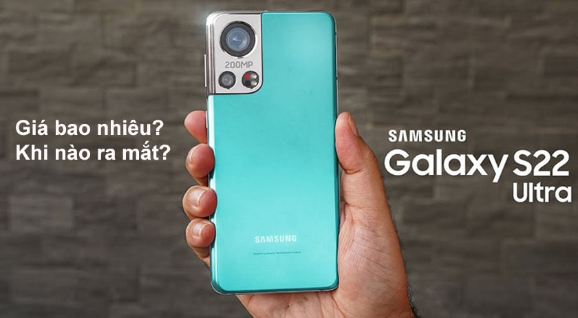 Đánh giá Samsung Galaxy S22 Ultra