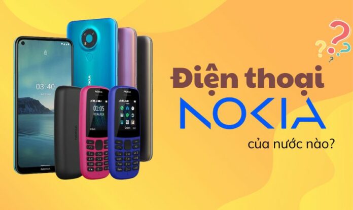 Nokia của nước nào?