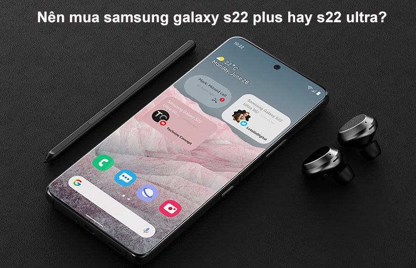 Samsung galaxy s22 plus và s22 ultra giá bao nhiêu?