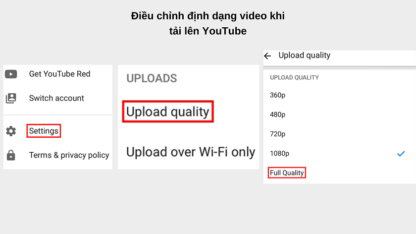 Cách đăng video lên Youtube chất lượng cao HD, rõ nét
