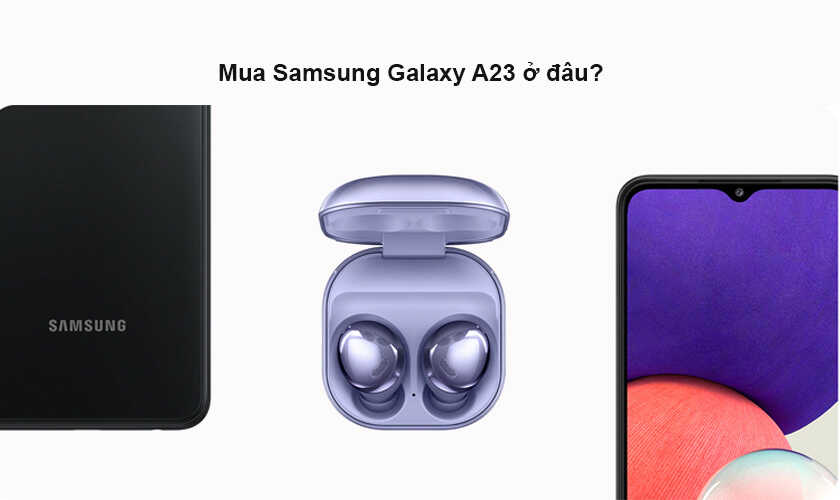 Điện thoại Samsung Galaxy A23 chất lượng