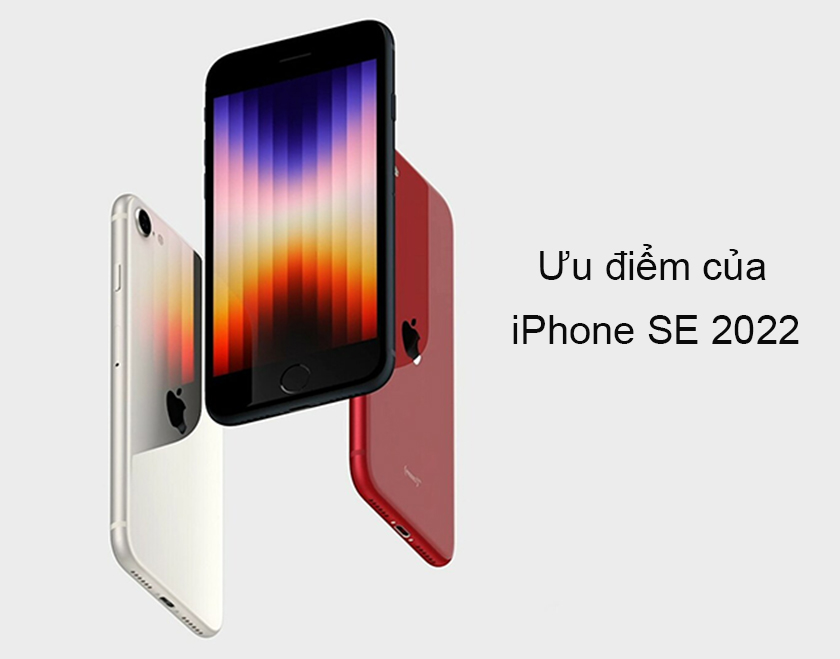 Những thế mạnh khác của iPhone SE 2022
