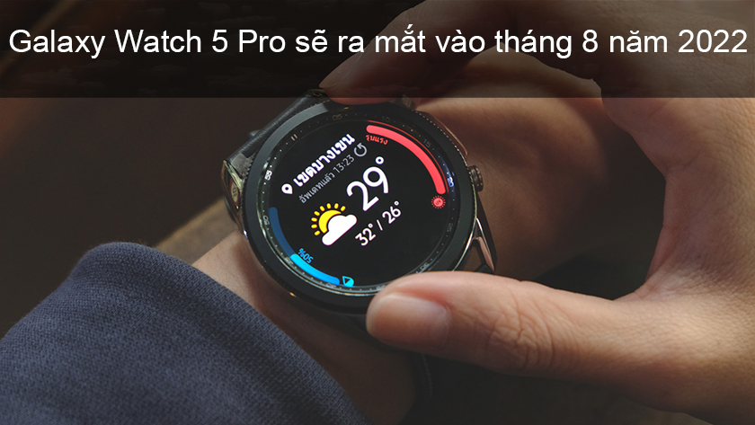 Mua Samsung Galaxy Watch 5Pro giá bao nhiêu