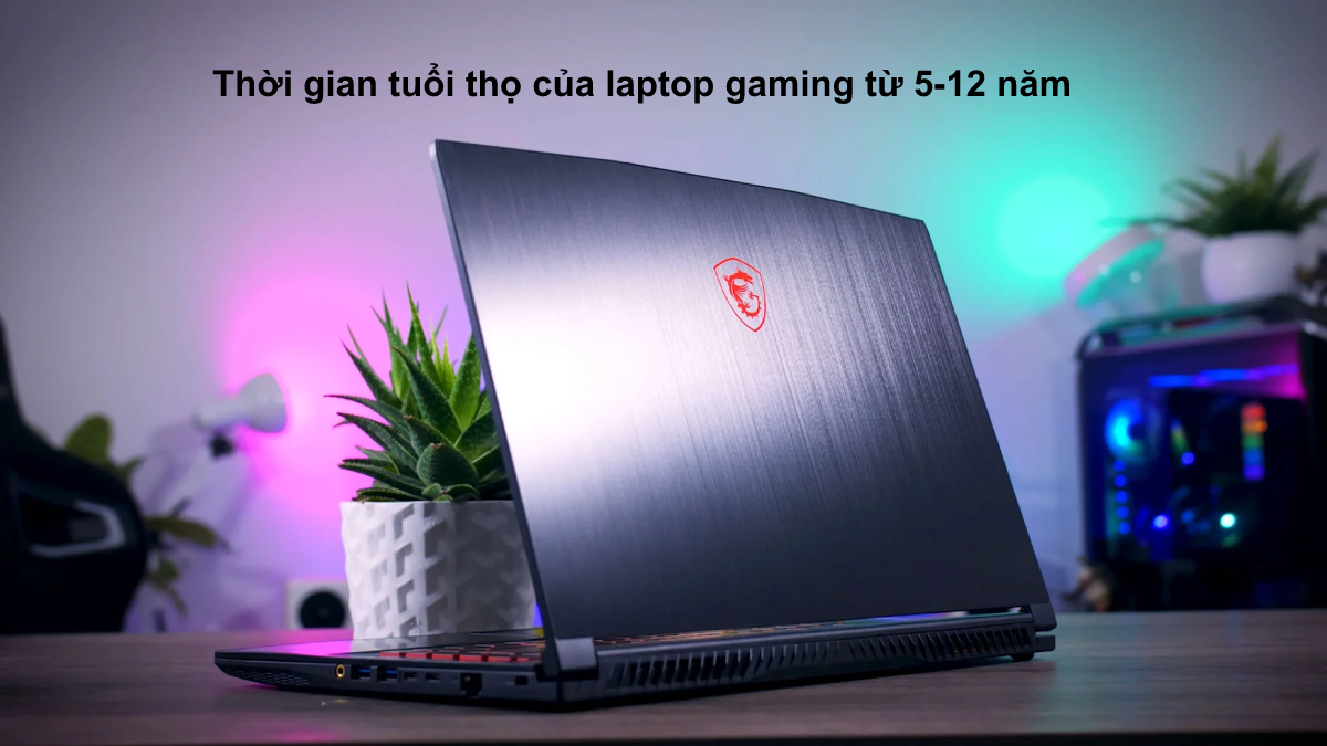 Thời gian sử dụng laptop Gaming